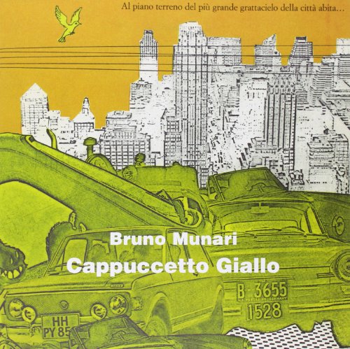 Cappuccetto Giallo (Opera Munari) Cappuccetto Giallo (Opera Munari)