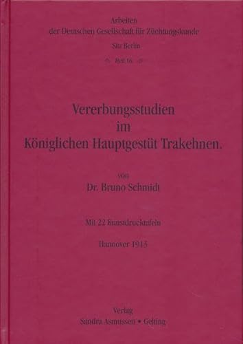 Vererbungsstudien im Königlichen Hauptgestüt Trakehnen