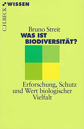 Was ist Biodiversität?: Erforschung, Schutz und Wert biologischer Vielfalt