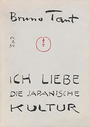 Ich liebe die japanische Kultur: Kleine Schriften über Japan