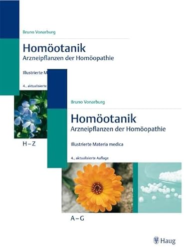 Homöotanik. Arzneipflanzen der Homöopathie. 2 Bände