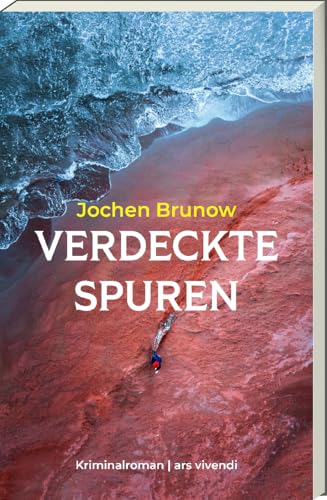 Verdeckte Spuren (Kriminalroman) – Spannender Krimi zwischen Berlin und Sardinien - Ex-Polizist Beckmann, dunkle Geheimnisse und ein tödliches Spiel um Korruption und Vergangenheit