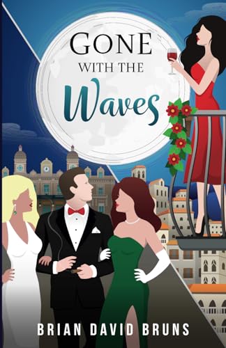Gone with the Waves: Gone with the Waves, Book 3 von Independently published