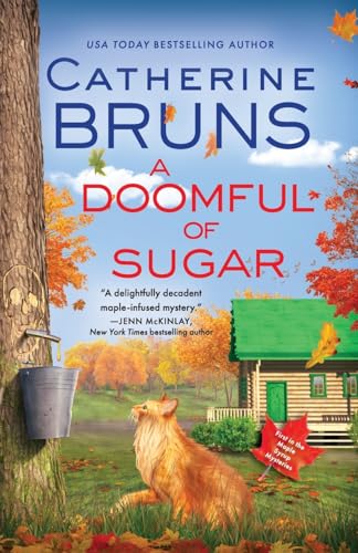 A Doomful of Sugar (Maple Syrup Mysteries, 1) von Thorndike Press Large Print