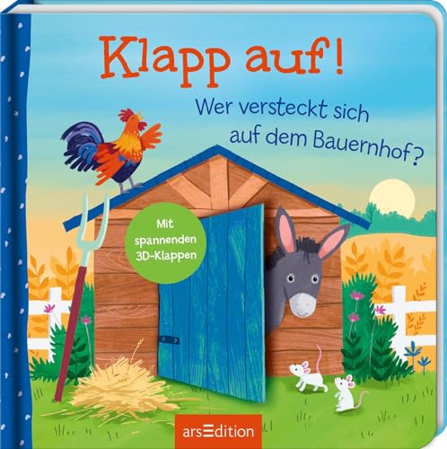 Klapp auf! Wer versteckt sich auf dem Bauernhof?: Mit spannenden 3D-Klappen | Erster Entdeckerspaß für Kinder ab 18 Monaten von arsEdition