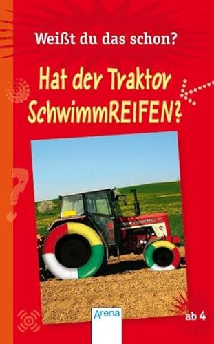 Weißt du das schon? - Hat der Traktor Schwimmreifen? (QuizDetektiv - Grundschulwissen)