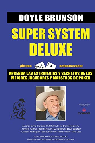 Super System Deluxe: La biblia de poker (Biblioteca Pensar Poker, Band 1) von Independently Published