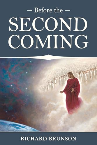 Before the Second Coming von Cedar Fort