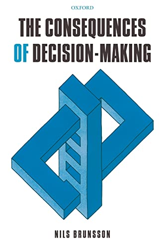 The Consequences of Decision-Making von Oxford University Press