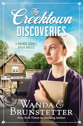 The Creektown Discoveries: 3 Holmes County Amish Novels von Barbour Fiction