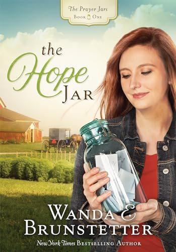 The Hope Jar: Volume 1 (Prayer Jars, 1, Band 1)