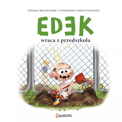Edek wraca z przedszkola Tom 4 von Dwukropek