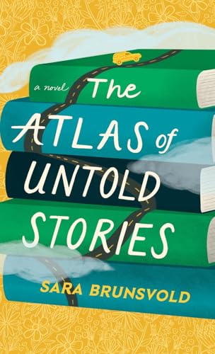 The Atlas of Untold Stories von Baker Publishing Group