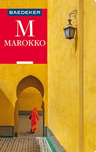 Baedeker Reiseführer Marokko: mit praktischer Karte EASY ZIP Baedeker Reiseführer Marokko: mit praktischer Karte EASY ZIP