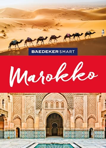 Baedeker SMART Reiseführer Marokko: Reiseführer mit Spiralbindung inkl. Faltkarte und Reiseatlas Baedeker SMART Reiseführer Marokko: Reiseführer mit Spiralbindung inkl. Faltkarte und Reiseatlas