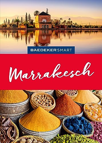 Baedeker SMART Reiseführer Marrakesch: Reiseführer mit Spiralbindung inkl. Faltkarte und Reiseatlas von BAEDEKER, OSTFILDERN