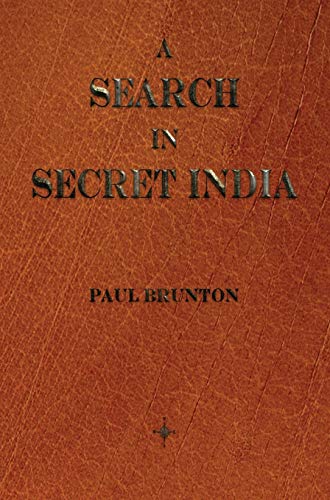 A Search in Secret India von Wexford College Press