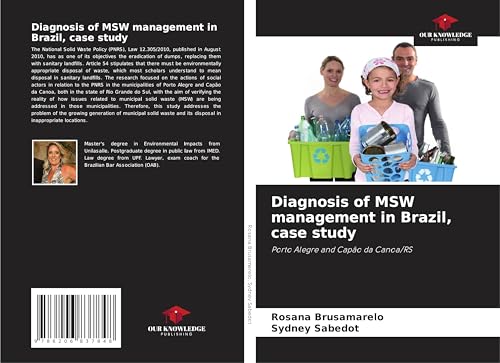 Diagnosis of MSW management in Brazil, case study: Porto Alegre and Capão da Canoa/RS von Our Knowledge Publishing