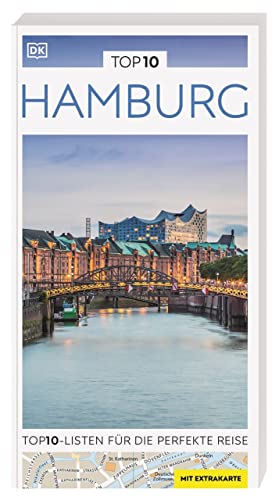 TOP10 Reiseführer Hamburg: TOP10-Listen zu Highlights, Themen und Stadtteilen mit wetterfester Extra-Karte TOP10 Reiseführer Hamburg: TOP10-Listen zu Highlights, Themen und Stadtteilen mit wetterfester Extra-Karte von DK