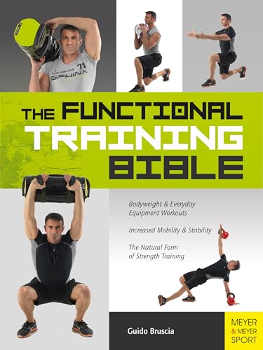 The Functional Training Bible