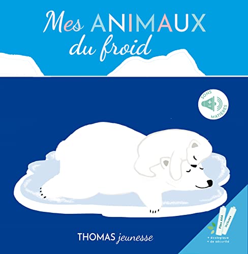 Animaux du froid sonore et A T von THOMAS JEUNESSE