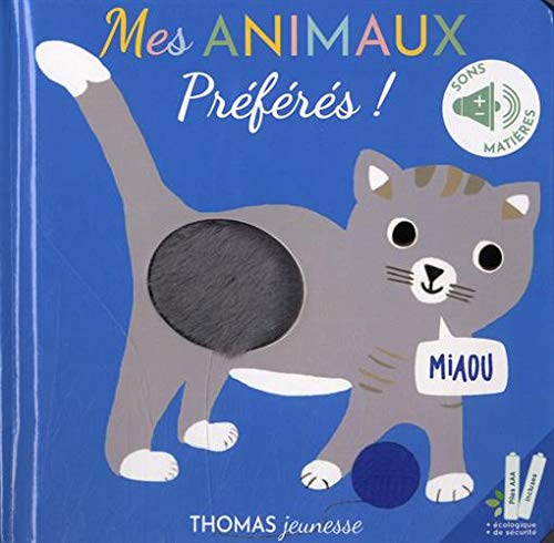 Mes animaux préférés ! Sonore à toucher
