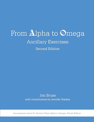 From Alpha to Omega: Ancillary Exercises