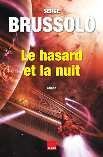 Le hasard et la nuit von H&O Éditions