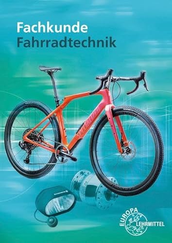 Fachkunde Fahrradtechnik von Europa-Lehrmittel