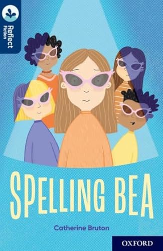 Oxford Reading Tree TreeTops Reflect: Oxford Reading Level 14: Spelling Bea von Oxford University Press