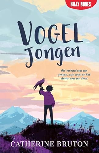 Vogeljongen: Het verhaal van een jongen, zijn vogel en het vinden van een thuis von Meis & Maas (Juniorpress / JP Publishing)
