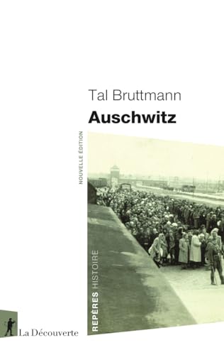 Auschwitz von LA DECOUVERTE