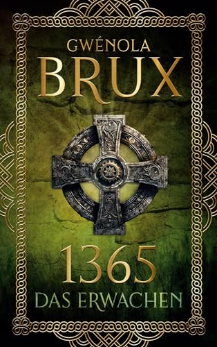1365. Das Erwachen: Historischer Fantasy-Roman von BoD – Books on Demand
