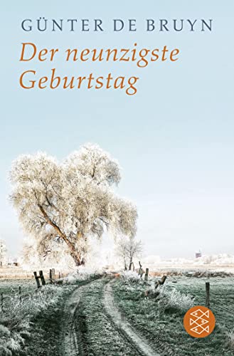 Der neunzigste Geburtstag: Ein ländliches Idyll