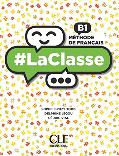 #LaClasse: Livre de l'eleve B1 von CLE INTERNAT