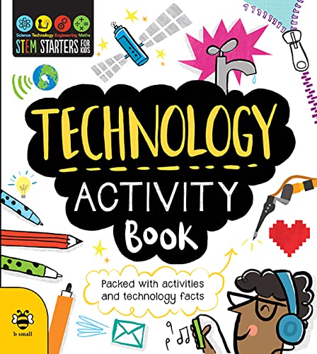 Technology Activity Book (STEM series) (STEM Starters for Kids): 1