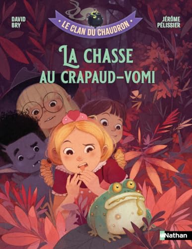 Le clan du chaudron : La chasse au crapaud-vomi von NATHAN