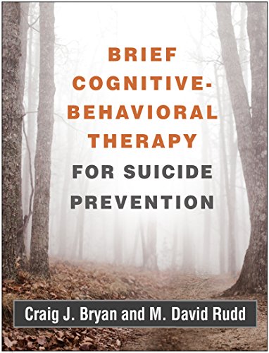 Brief Cognitive-Behavioral Therapy for Suicide Prevention von GUILFORD PRESS