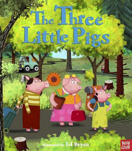 Fairy Tales: The Three Little Pigs (Nosy Crow Fairy Tales)