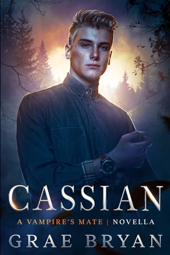 Cassian (Vampire's Mate)