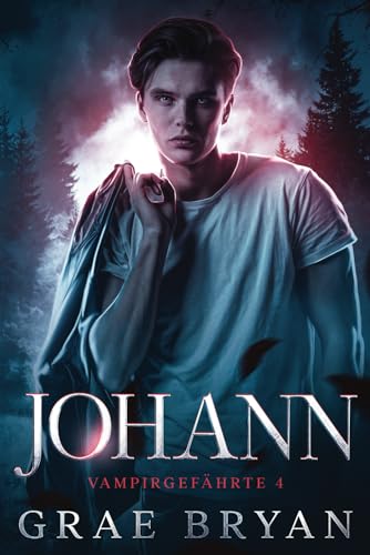 Johann (Vampirgefährte, Band 4)