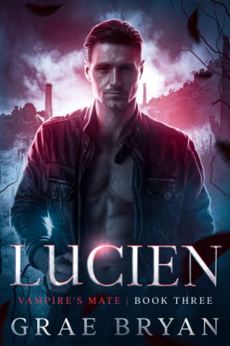Lucien (Vampire's Mate, Band 3)
