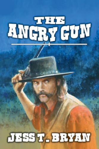 The Angry Gun The Angry Gun von Outlaws Publishing LLC