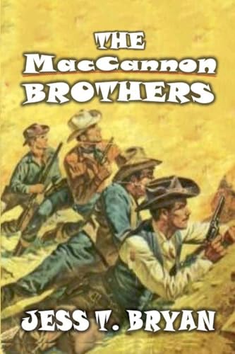The MacCannon Brothers The MacCannon Brothers von Outlaws Publishing LLC