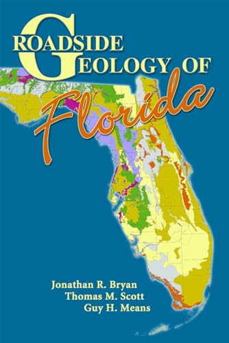 Roadside Geology of Florida Roadside Geology of Florida