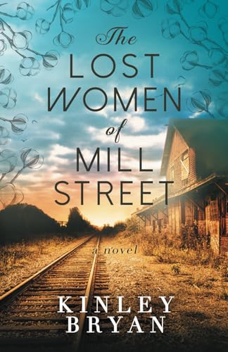 The Lost Women of Mill Street: A Novel von Blue Mug Press