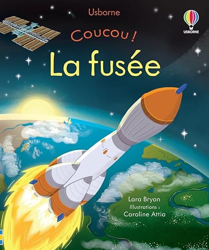 La fusée - Coucou ! La fusée - Coucou !