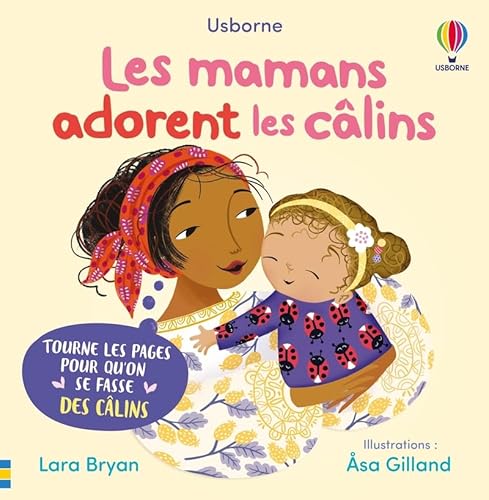 Les mamans adorent les câlins - Mon livre des câlins - Dès 1 an Les mamans adorent les câlins - Mon livre des câlins - Dès 1 an von USBORNE
