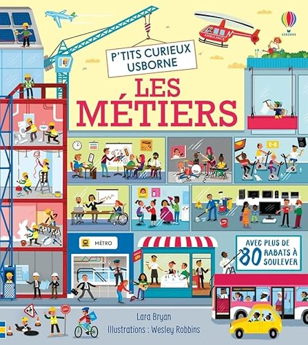 Les métiers - P'tits curieux Usborne Les métiers - P'tits curieux Usborne von Usborne