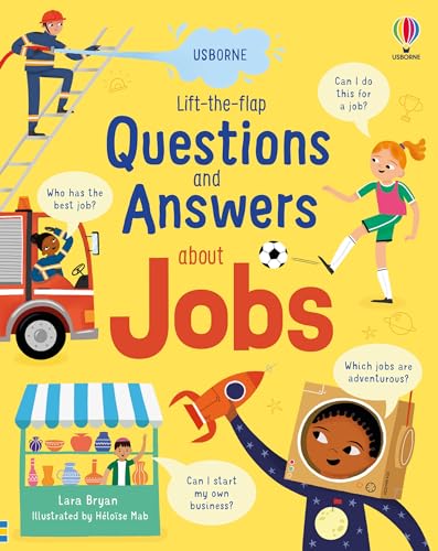 Lift-the-flap Questions and Answers about Jobs Lift-the-flap Questions and Answers about Jobs von Usborne Publishing Ltd